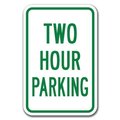 Signmission Two Hour Parking 12inx18in Heavy Gauge Alum Signs, 18" L, 12" H, A-1218 Limited Time - Two Hour Pk A-1218 Limited Time - Two Hour Pk
